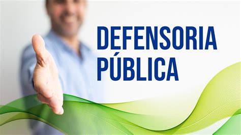 defensoria pública - fé pública